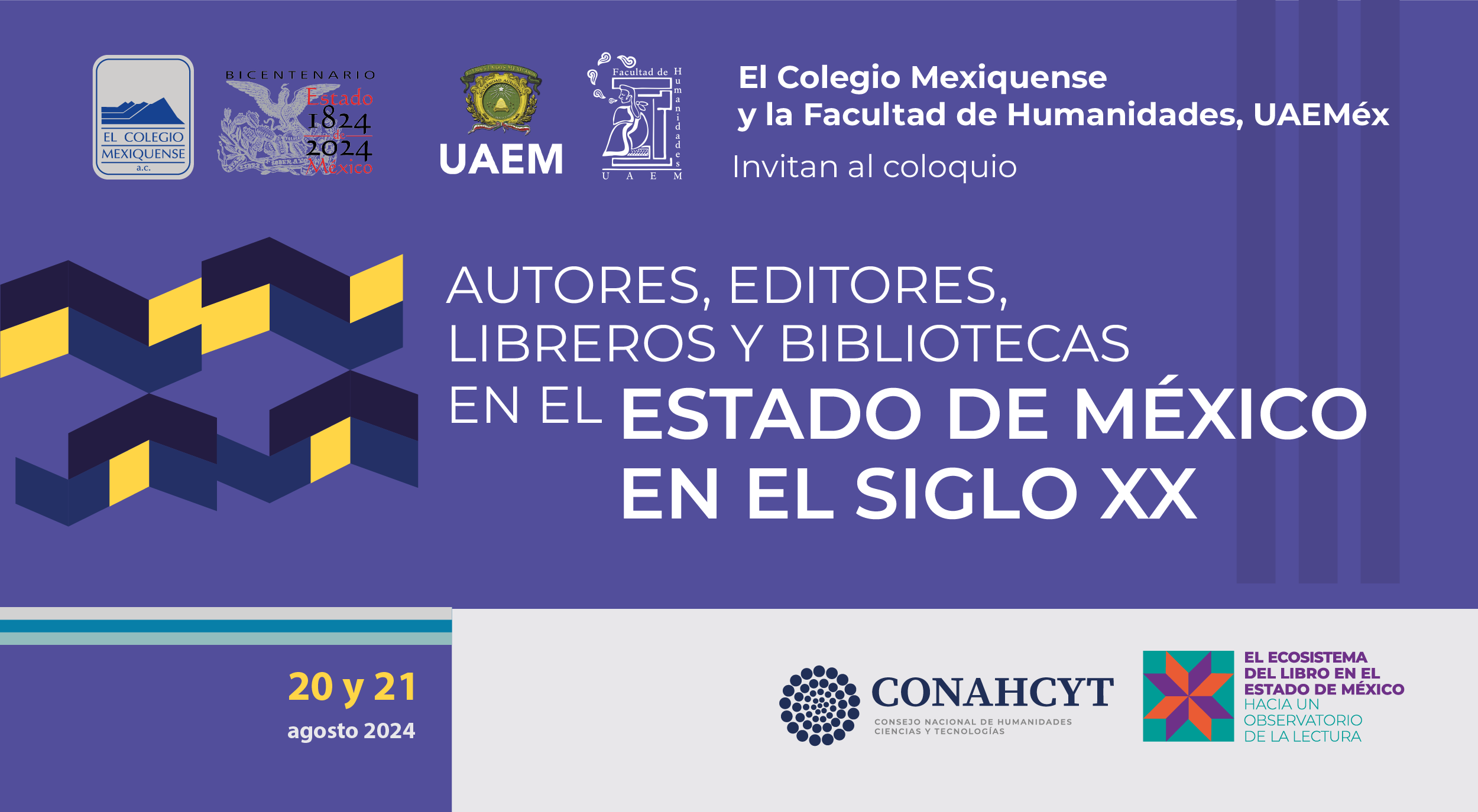 Coloquio. Autores, editores, libreros y bibliotecas en el Estado de México en el Siglo XX