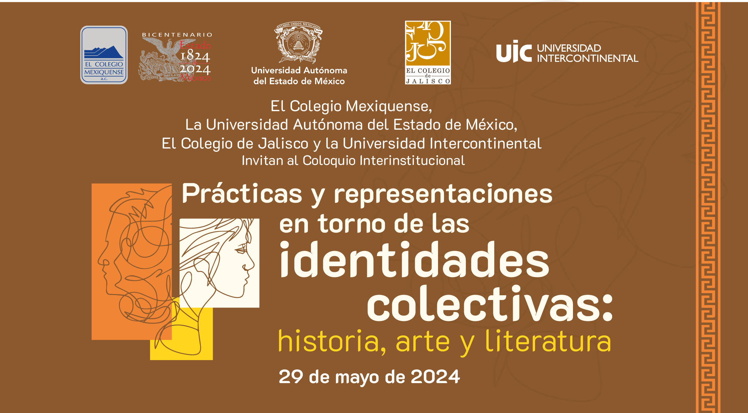 Coloquio Interinstitucional. Prácticas y representaciones en torno de las identidades colectivas: historia, arte y literatura